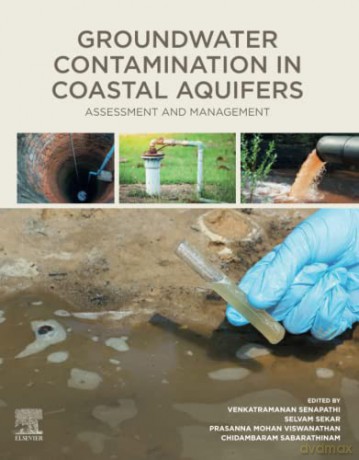 Groundwater Contamination in Coastal Aquifers: Assessment and Management - Venkatramanan [KSIĄŻKA]