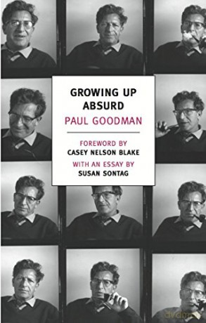 Growing Up Absurd: Problems of Youth in the Organized Society (New York Review Books Classics) - Paul Goodman [KSIĄŻKA]