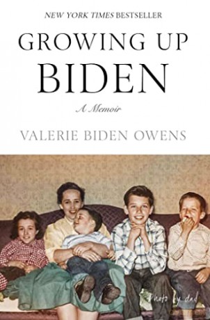 Growing Up Biden: A Memoir - Valerie Biden Owens [KSIĄŻKA]