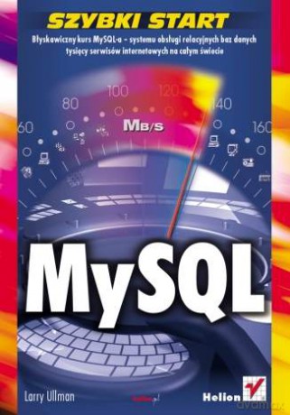 MySQL. Szybki start [KSIĄŻKA]