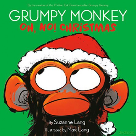 Grumpy Monkey Oh, No! Christmas - Suzanne Lang [KSIĄŻKA]