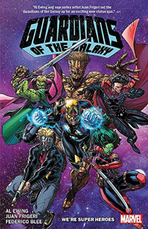 Guardians of the Galaxy by Al Ewing Vol. 3: We're Super Heroes - Al Ewing [KSIĄŻKA]
