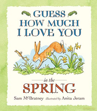Guess How Much I Love You in the Spring - Sam McBratney [KSIĄŻKA]