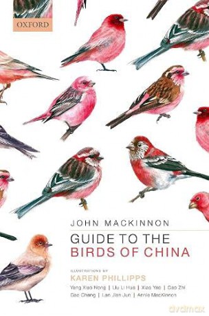 Guide to the Birds of China - John MacKinnon [KSIĄŻKA]