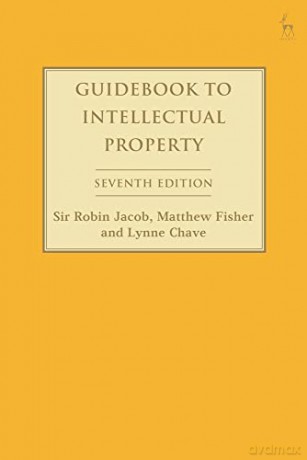 Guidebook to Intellectual Property - Robin Jacob [KSIĄŻKA]
