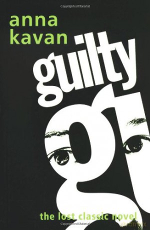 Guilty - Anna Kavan [KSIĄŻKA]