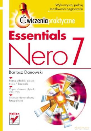 Nero 7 Essentials. Ćwiczenia praktyczne [KSIĄŻKA]