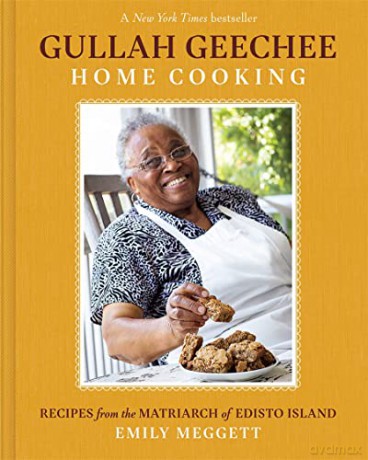 Gullah Geechee Home Cooking: Recipes from the Mother of Edisto Island: Recipes from the Matriarch of Edisto Island - Emily Meggett [KSIĄŻKA]