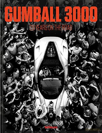 Gumball 3000: 20 Years on the Road - teNeues Verlag [KSIĄŻKA]