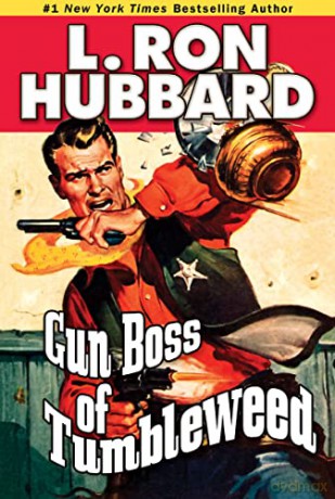 Gun Boss of Tumbleweed (Western Short Stories Collection) - L. Ron Hubbard [KSIĄŻKA]