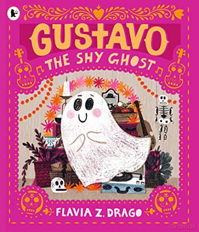 Gustavo, the Shy Ghost - Flavia Z. Drago [KSIĄŻKA]