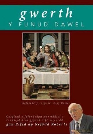 Gwerth y Funud Dawel - Elfed ap Nefydd Roberts [KSIĄŻKA]