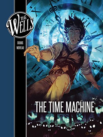 H. G. Wells: The Time Machine - Dobbs [KSIĄŻKA]