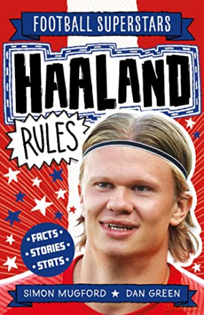 Haaland Rules (Football Superstars) - Simon Mugford [KSIĄŻKA]