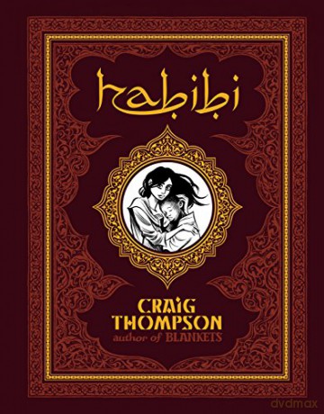 Habibi: By Craig Thompson - Craig Thompson [KOMIKS]