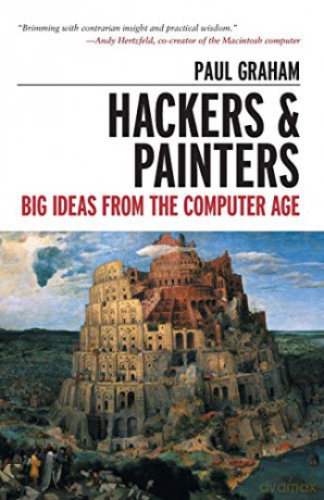 Hackers & Painters: Big Ideas from the Computer Age - Paul Graham [KOMIKS]