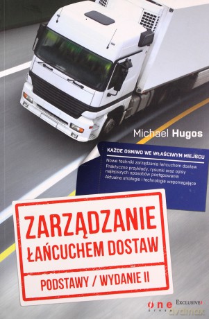 Zarządzanie łańcuchem dostaw. Podstawy. Wydanie II [KSIĄŻKA]