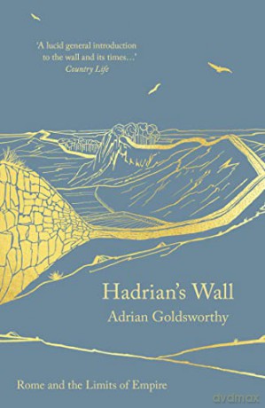 Hadrian's Wall (The Landmark Library) - Adrian Goldsworthy [KSIĄŻKA]
