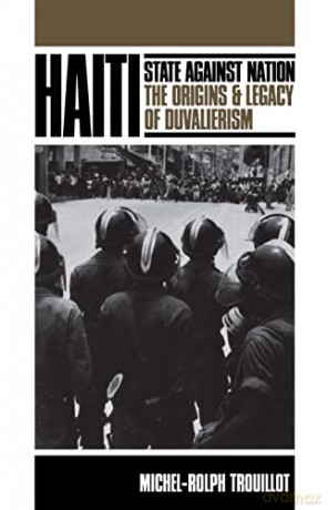 Haiti: State Against Nation (Critical Social Thought) - Michel-Rolph Trouillot [KSIĄŻKA]