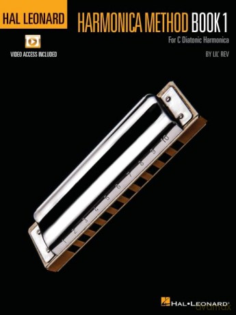 Hal Leonard Harmonica Method - Book 1 for C Diatonic Harmonica with Access to Online Video Lessons by Lil' REV: For C Diatonic Harmonica Book Includes Access to Online Video - Lil' Rev [KSIĄŻKA]