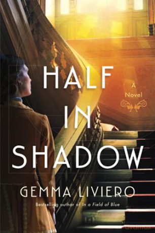 Half in Shadow: A Novel - Gemma Liviero [KSIĄŻKA]