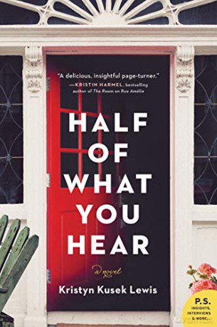 Half of What You Hear - Kristyn Kusek Lewis [KSIĄŻKA]