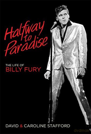 Halfway to Paradise: The Life of Billy Fury - David Stafford [KSIĄŻKA]