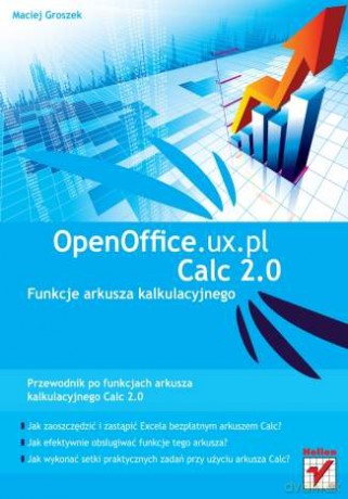 OpenOffice.ux.pl Calc 2.0. Funkcje arkusza kalkulacyjnego [KSIĄŻKA]