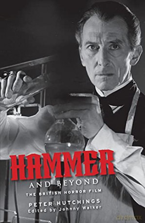 Hammer and Beyond: The British Horror Film - Peter Hutchings [KSIĄŻKA]