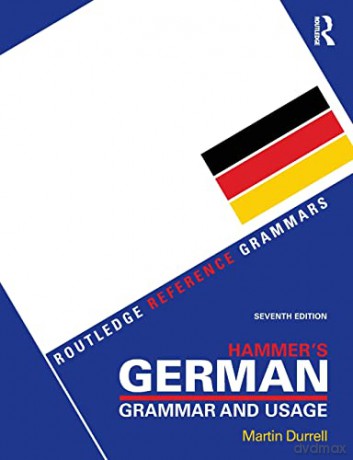 Hammer's German Grammar and Usage (Routledge Reference Grammars) - Martin Durrell [KSIĄŻKA]