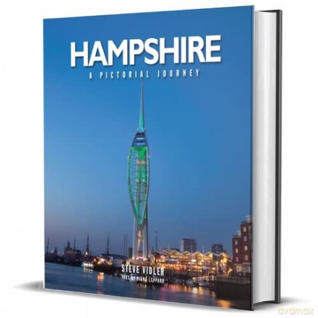 Hampshire: A Pictorial Journey - Photographic book also includes Isle of Wight: Includes the Isle of Wight - Steve Vidler [KSIĄŻKA]