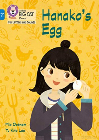 Hanako's Egg: Band 04/Blue (Collins Big Cat Phonics for Letters and Sounds - Age 7+) - Mio Debnam [KSIĄŻKA]