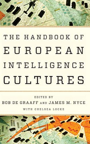 Handbook of European Intelligecb (Security and Professional Intelligence Education Series) - Bob de Graaff [KSIĄŻKA]