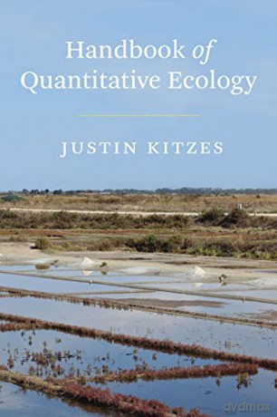 Handbook of Quantitative Ecology - Justin Kitzes [KSIĄŻKA]