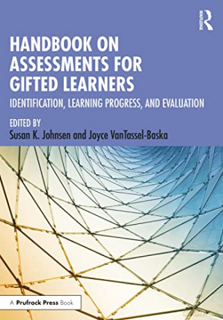 Handbook on Assessments for Gifted Learners: Identification, Learning Progress, and Evaluation - Susan K. Johnsen [KSIĄŻKA]