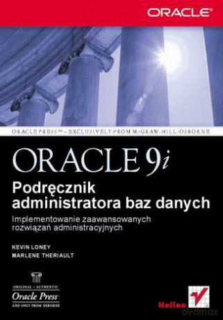 Oracle9i. Podręcznik administratora baz danych [KSIĄŻKA]