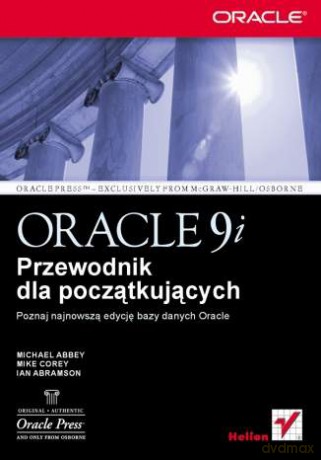 Oracle9i. Przewodnik dla początkujących [KSIĄŻKA]