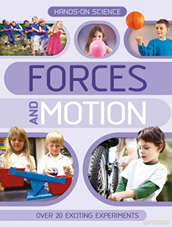 Hands-On Science: Forces and Motion [KSIĄŻKA]