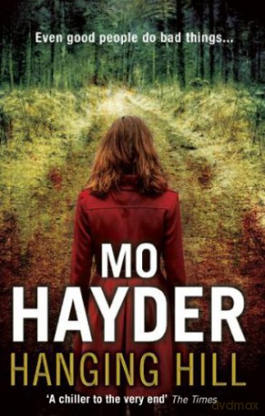 Hanging Hill - Mo Hayder [KSIĄŻKA]