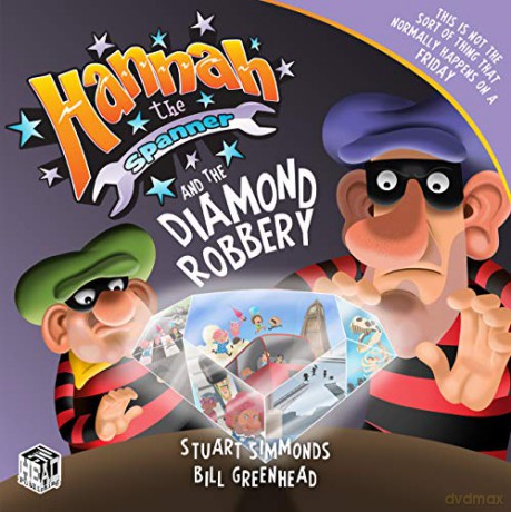 Hannah the Spanner and the Diamond Robbery - Stuart Simmonds [KSIĄŻKA]