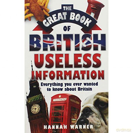 Hannah Warner The Great Book of British Useless Information [KSIĄŻKA]