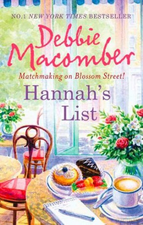 Hannah's List (MIRA) (A Blossom Street Novel) - Debbie Macomber [KSIĄŻKA]
