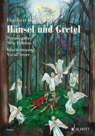 Hansel Und Gretel: Vocal/piano score - Hans-Josef Irmen [KSIĄŻKA]
