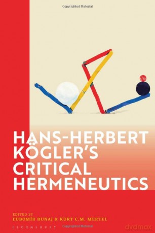 Hans-Herbert Kögler's Critical Hermeneutics - Kurt C. M. Mertel [KSIĄŻKA]