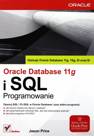 Oracle Database 11g i SQL. Programowanie [KSIĄŻKA]