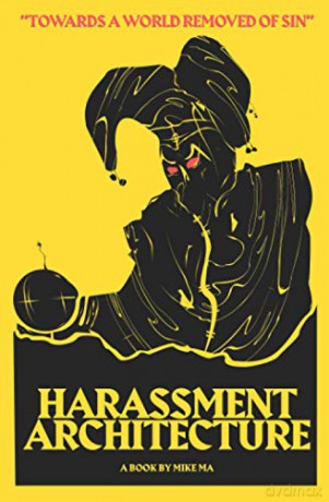 Harassment Architecture - Mike Ma [KSIĄŻKA]