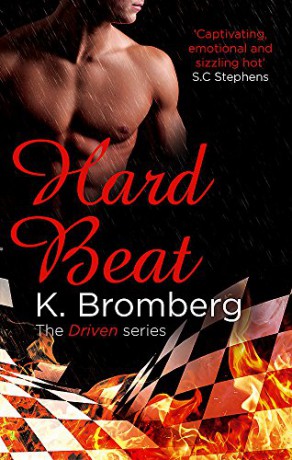 Hard Beat (Driven Series) - K. Bromberg [KSIĄŻKA]