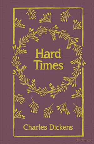 Hard Times - Charles Dickens [KSIĄŻKA]