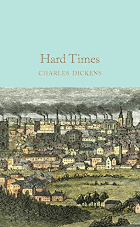 Hard Times: Charles Dickens (Macmillan Collector's Library, 52) - Charles Dickens [KSIĄŻKA]