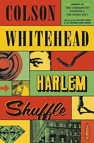 Harlem Shuffle: A Novel - Colson Whitehead [KSIĄŻKA]
